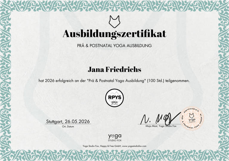 Ausbildungszertifikat „Prä & Postnatal Yoga Ausbildung“ (100 Stunden) von Yoga Studio Fox für Jana Friedrichs